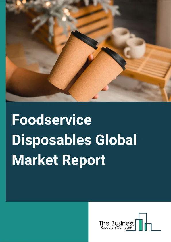 Foodservice Disposables