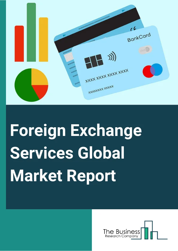 Foreign Exchange Services