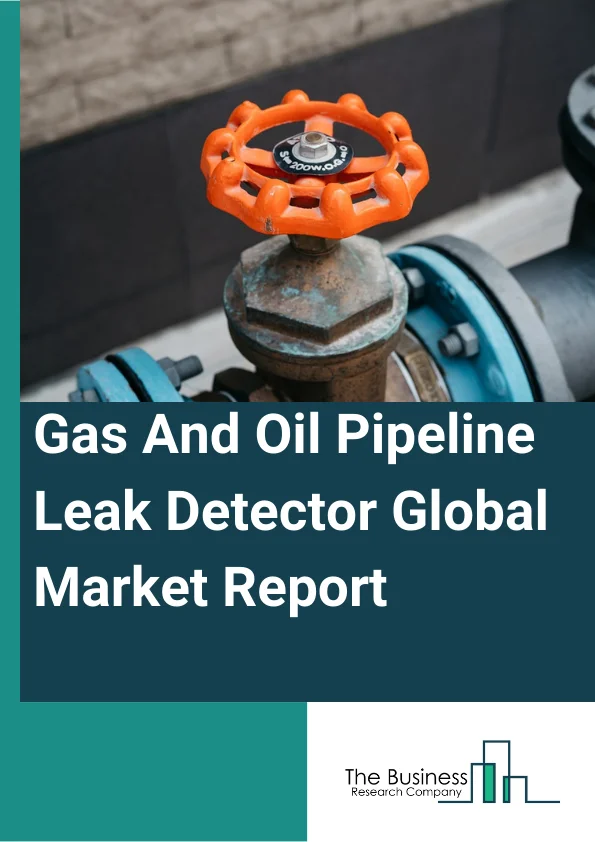 Gas And Oil Pipeline Leak Detector Global Market Report 2024 – By Location (Onshore, Offshore), By Medium (Oil And Condensate, Natural Gas), By Technology (Acoustic Sensors, Flowmeters, Cable Sensors, Vapor Sensors, Other Technologies), By Application (Fiber Optic, Vapor Sensors, Pressure Sensors, Infra-Red Detection, Flowmeters) – Market Size, Trends, And Global Forecast 2024-2033