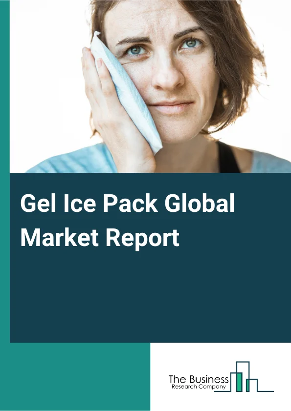 Gel Ice Pack Global Market Report 2025 – By Type (Reusable, Disposable), By Material (High-Density Polyethylene (HDPE), Nylon, Polyethylene Terephthalate (PET), Polyvinyl Chloride (PVC)), By Application (Pharmaceuticals, Medical And Healthcare, Consumer Goods, Food Industry, Chemicals, Electronics, Logistics And Transport, Other Applications), By Distribution Channel (Online, Offline) – Market Size, Trends, And Global Forecast 2025-2034