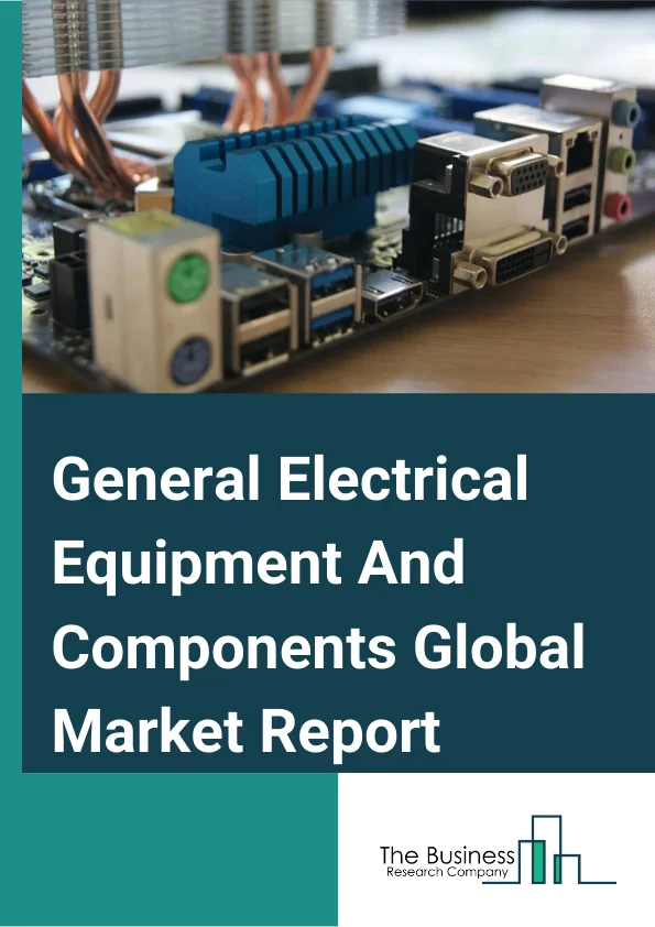 General Electrical Equipment And Components
