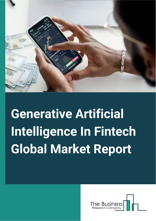 Generative Artificial Intelligence In Fintech