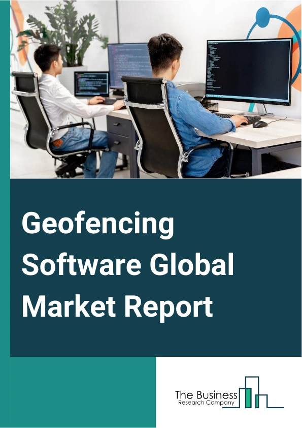 Geofencing Software