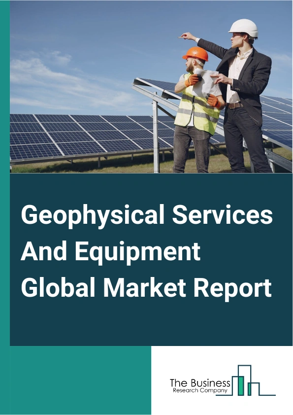 Geophysical Services And Equipment