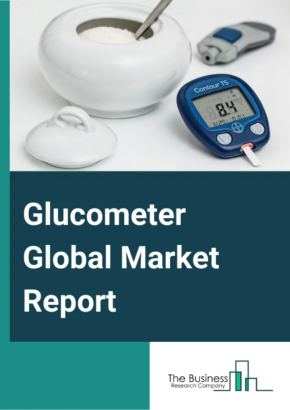 Glucometer Global Market Report 2024 – By Product (Continuous Glucose Monitoring Devices, Self-Monitoring Blood Glucose System), By Technique (Invasive, Non-Invasive), By Distribution Channel (Institutional Sales, Hospitals, Clinics, Retail Sales, Hospital Pharmacies, Retail Pharmacies, Online Pharmacies) – Market Size, Trends, And Global Forecast 2024-2033