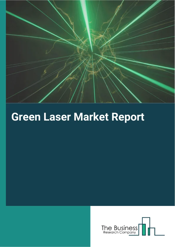 Green Laser Market Report Infographic Image