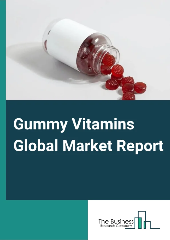 Gummy Vitamins Global Market Report 2024 – By Product Type (Single Vitamin, Multi Vitamin, Probiotics), By Source (Plant, Animal), By End User (Adult, Children), By Sales Channel (Hypermarket, Supermarket, Specialty Stores, Retail Pharmacies, Online Sales Channel, Other Sales Channel) – Market Size, Trends, And Global Forecast 2024-2033