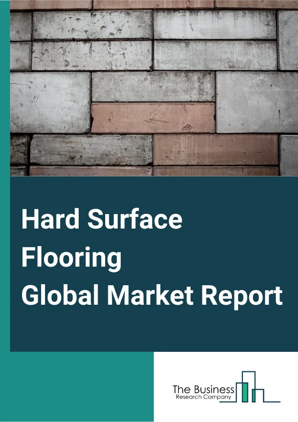 Hard Surface Flooring Global Market Report 2025 – By Material Type (Vinyl Flooring, Vinyl Sheet, Vinyl Composition Tile, Rubber Flooring, Cork Flooring, Asphalt Flooring, Linoleum Flooring, Other Materials), By Surface Type (Seamless Flooring, Wood Flooring, Laminate Flooring), By Installation Type (Glue-Down, Floating, Nail Or Staple, Click-Lock), By Distribution Channel (Online Retail, Offline Retail, Other Distribution Channels), By Application (Residential Buildings, Nonresidential Buildings, Transportation) – Market Size, Trends, And Global Forecast 2025-2034