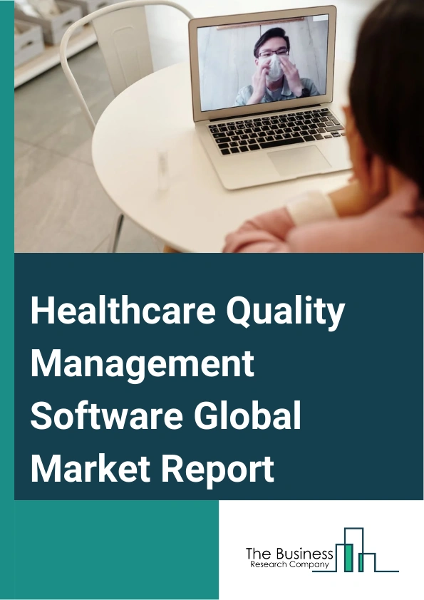 Healthcare Quality Management Software