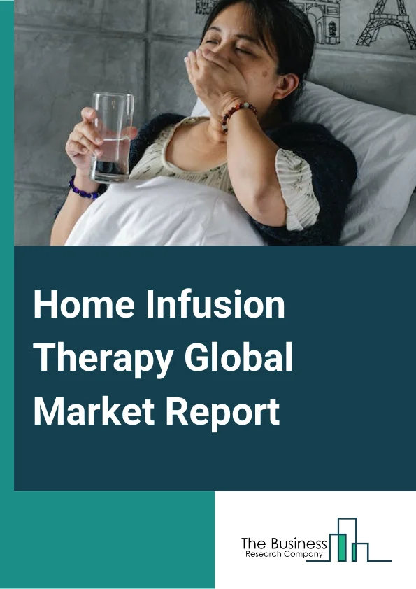 Home Infusion Therapy Global Market Report 2024 – By Product (Infusion Pumps, Intravenous Sets, IV Cannulas, Needleless Connectors), By Administration (Intramuscular, Subcutaneously, Epidural), By Application (Total Parenteral Nutrition?, Anti-infective Therapy, Enteral Nutrition, Hydration Therapy, Chemotherapy, IVIg or Specialty Pharmaceuticals, Other Applications), By End User (Patients, Nurse, Hospitals, Other End Users) – Market Size, Trends, And Global Forecast 2024-2033