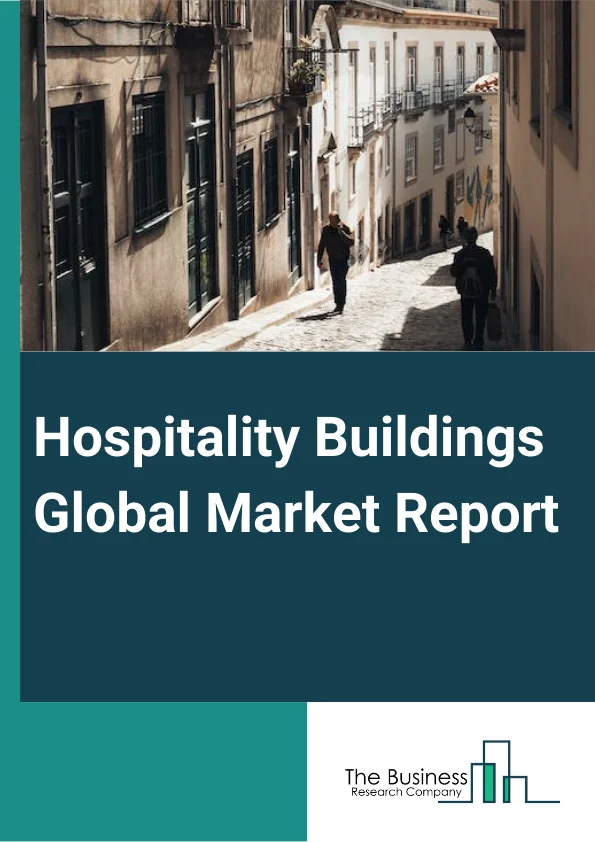 Hospitality Buildings