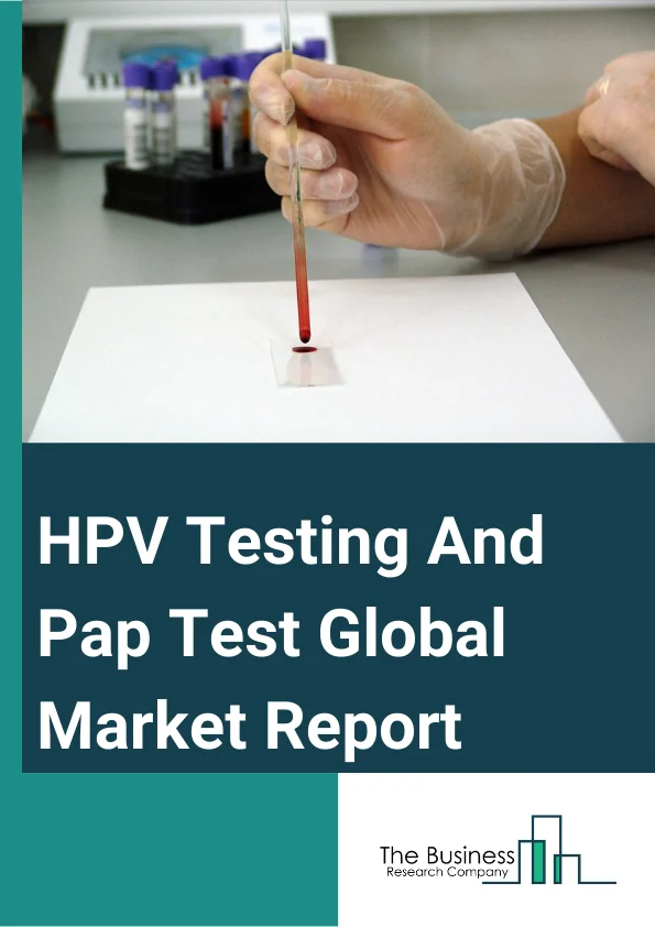 HPV Testing And Pap Test
