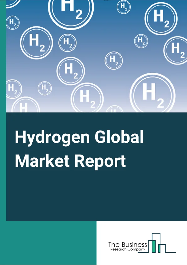 Hydrogen Global Market Report 2023 – By Mode of Distribution (Pipeline, High-Pressure Tube Trailers, Cylinders), By Application (Chemical, Refinery, Metal processing, Other Applications), By End User (Chemicals, Aerospace and Automotive, Energy, Refining, Glass, Welding and Metal Fabrication, Other End Users) – Market Size, Trends, And Global Forecast 2023-2032