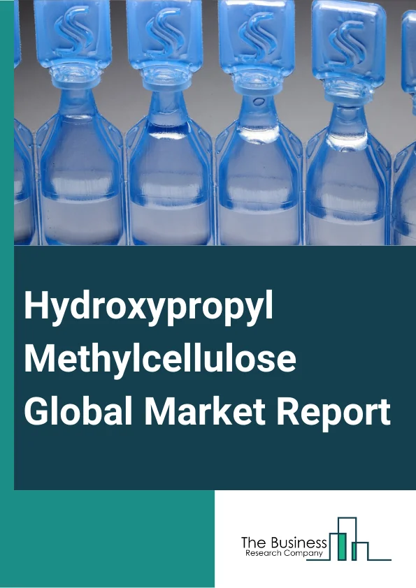 Hydroxypropyl Methylcellulose Global Market Report 2024 – By Product Types (Pharmaceutical Grade, Industrial Grade), By Sales Channel (Direct Sale, Indirect Sale), By End Use (Construction, Pharmaceuticals (Including Cosmetics), Food Industry, Others End Uses) – Market Size, Trends, And Global Forecast 2024-2033