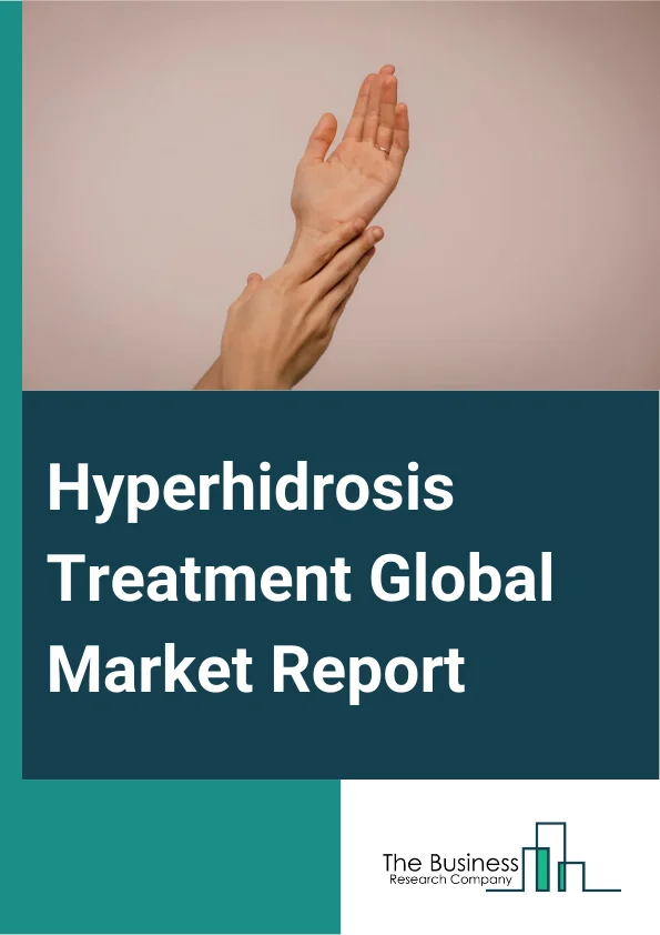 Hyperhidrosis Treatment