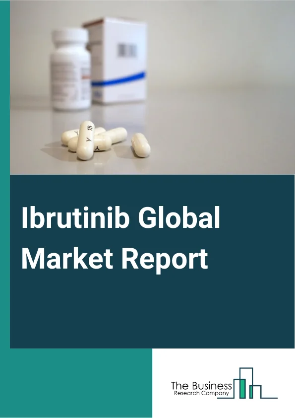Ibrutinib Global Market Report 2024 – By Type (Capsules, Tablets), By Distribution Channel (Hospital Pharmacies, Retail Pharmacies, Online Pharmacies), By Applications (Chronic Lymphocytic Leukemia (CLL), Small Lymphocytic Lymphoma (SLL), Other Applications), By End-User (Hospitals, Clinics, Specialty Centers, Ambulatory Surgical Centers) – Market Size, Trends, And Global Forecast 2024-2033