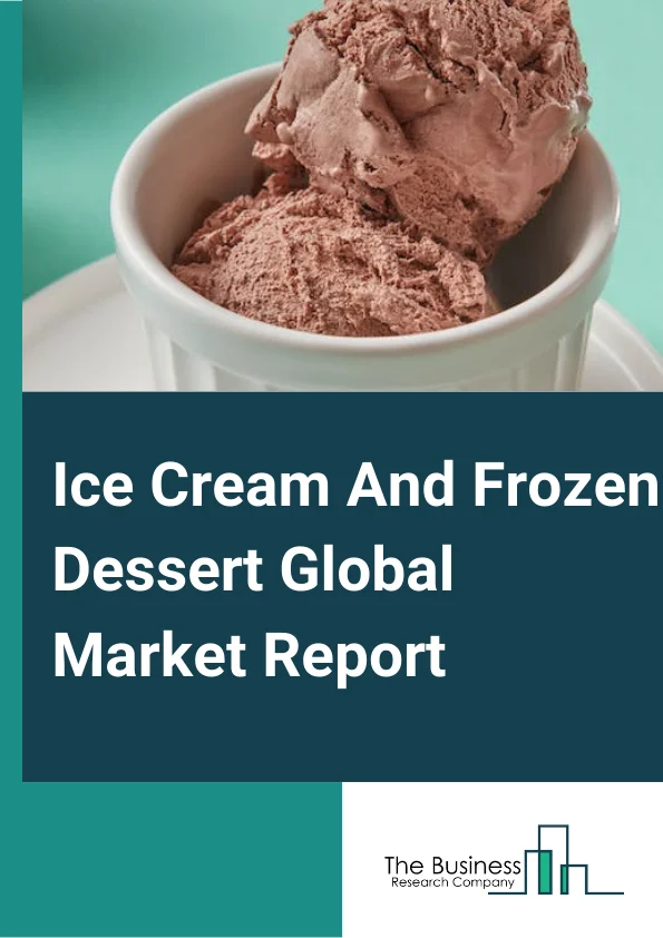 Ice Cream And Frozen Dessert