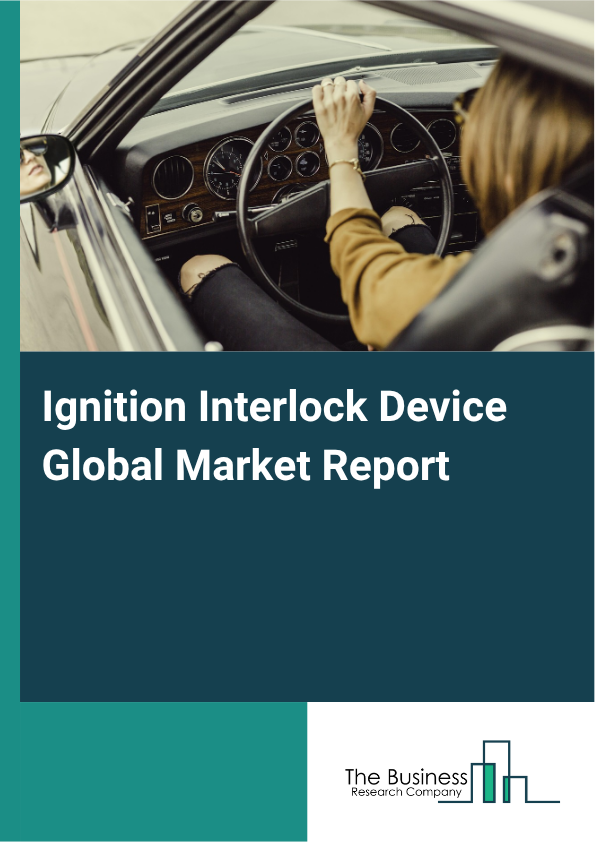 Ignition Interlock Device Market Size and growth rate 2025 to 2029: Graph