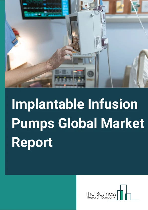 Implantable Infusion Pumps Global Market Report 2024 – By Type (Patient-Controlled Analgesia (PCA) Pumps, Enteral Pumps, Insulin Pumps, Elastomeric Pumps, Syringe Pumps, Other Types), By Applications (Oncology, Pediatrics/Neonatology, Gastroenterology, Hematology, Diabetes, Other Applications), By End User (Hospitals, Ambulatory Surgical Centers, Specialty Clinics) – Market Size, Trends, And Global Forecast 2024-2033
