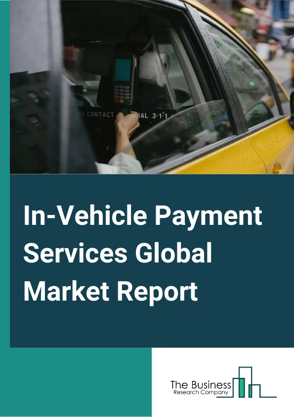 in vehicle payment services