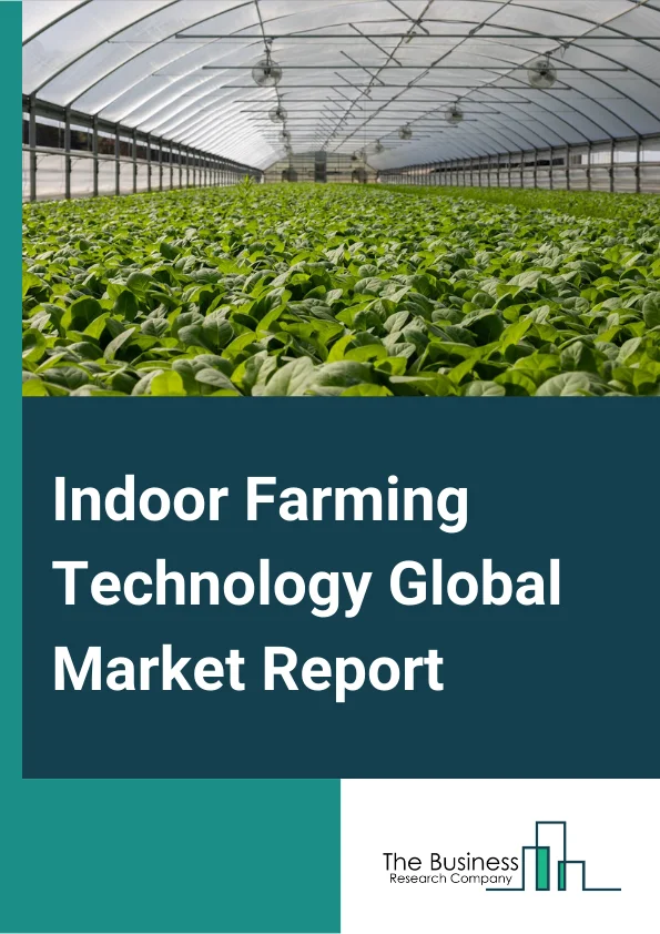 Indoor Farming Technology 