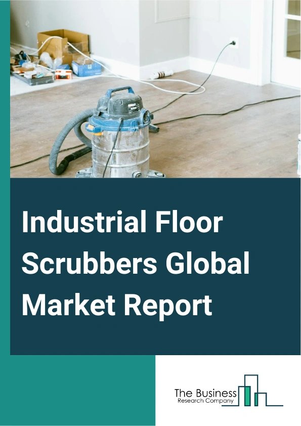Industrial Floor Scrubbers Global Market Report 2025 – By Product Type (Walk-Behind Scrubbers, Ride-On Scrubbers, Robotic Scrubbers), By Material ( Tiles, Hardwood, Concrete, Other Materials), By Power (Electric-Based, Fuel-Based), By Distribution Channel (Direct, Indirect), By End-Users (Transportation, Healthcare And Pharmaceuticals, Government, Education, Hospitality, Manufacturing, Warehousing, Retail, Food) – Impact of Tariff and Trade War on Market Size, Growth, Trends, and Forecast 2025–2034