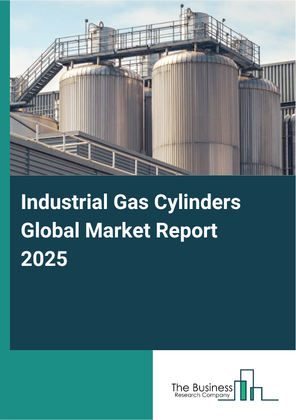 Global Industrial Gas Cylinders Market Report 2025