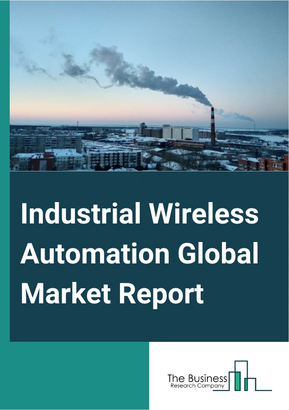 Industrial Wireless Automation