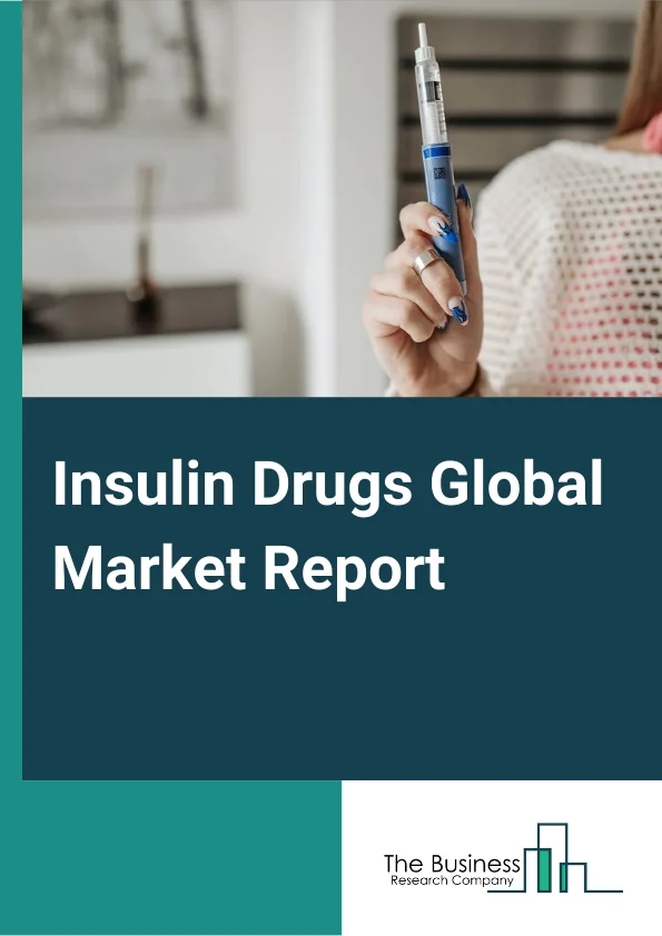 Insulin Drugs Global Market Report 2024 – By Product Type (Basal Or Long-Acting Insulins, Bolus Or Fast-Acting Insulins, Pre-Mixed, And Intermediate And Short Acting Insulins), By Source Type (Insulin Analogs, And Human Insulin), By Drug Classification (Branded Drugs, And Generic Drugs), By Application (Type 2 Diabetes, Type 1 Diabetes, And Gestational Diabetes), By Distribution Channel (Hospital Pharmacies, Retail Pharmacies, And Online) – Market Size, Trends, And Global Forecast 2024-2033