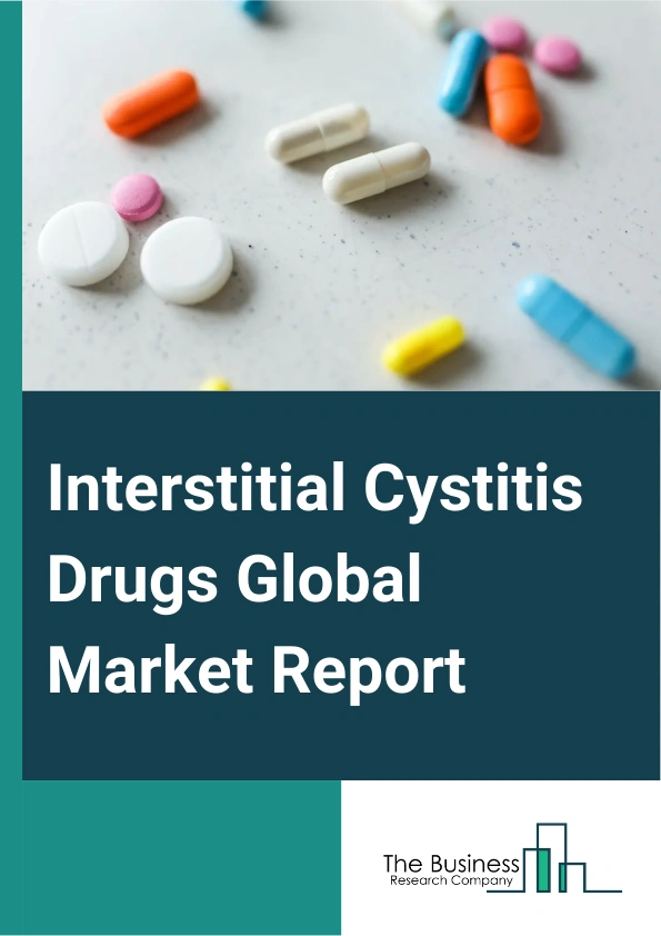 Interstitial Cystitis Drugs Global Market Report 2025 – By Drugs (Pentosan Polysulfate Sodium, Dimethyl Sulfoxide, Other Drugs), By Type (Oral Therapy, Intravesical Therapy), By Distribution Channel (Hospital Pharmacies, Retail Pharmacies, Online Pharmacies) – Market Size, Trends, And Global Forecast 2025-2034