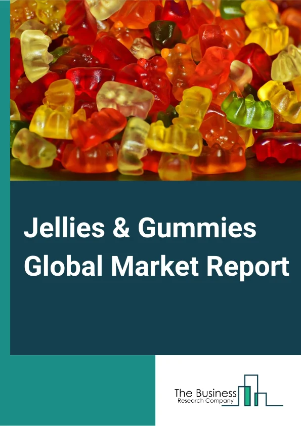 Jellies & Gummies Global Market Report 2024 – By Type (Jellies, Gummies), By Flavor (Grapefruit , Cherry , Peach , Berries , Apple , Other Flavors), By Application (Consumer Aged Under 14, Consumer Aged 15 to 31, Consumer Aged 31 and Older), By Distribution (Store Based, Non-Store Based) – Market Size, Trends, And Global Forecast 2024-2033