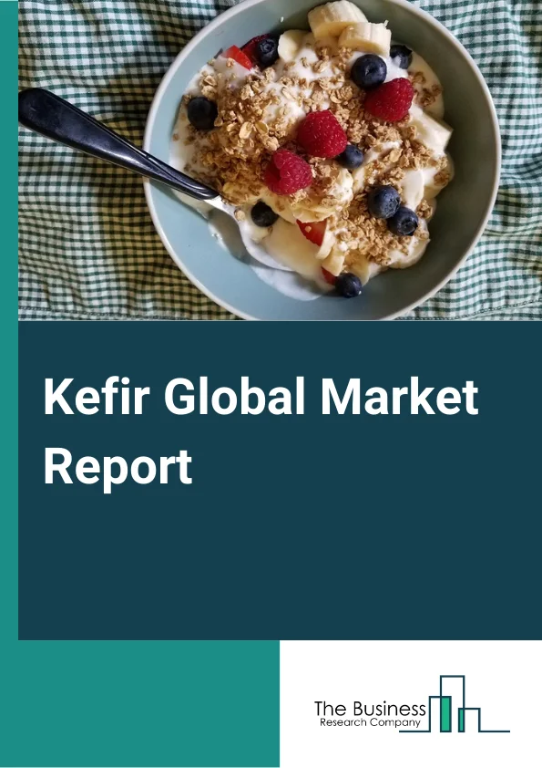 Kefir Global Market Report 2024 – By Type (Milk Kefir, Water Kefir), By Form (Organic, Conventional), By Category (Flavored kefir, Non-Flavored kefir), By Source (Animal milk, Soy milk, Coconut milk, Other Sources), By Distribution Channel (Supermarkets/Hypermarkets, Convenience Stores, Specialist Stores, Other Distribution Channels) – Market Size, Trends, And Global Forecast 2024-2033