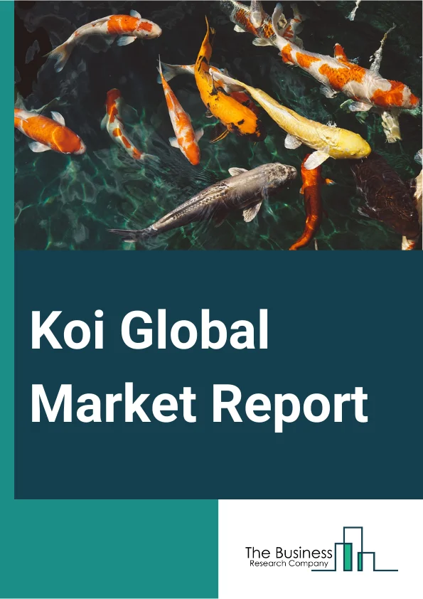 Koi Global Market Report 2025 – By Type (Kohaku, Taisho Sanke, Showa Sanke, Other Types), By Size (Small, Medium, Large), By Distribution Channel (Online, Offline), By Application (Commercial, Retail, Residential) – Impa...