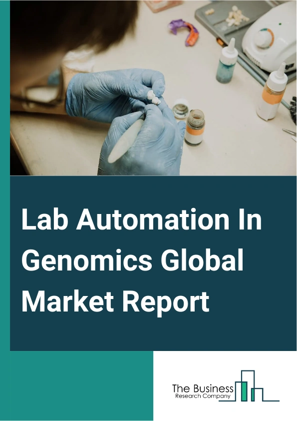 Lab Automation In Genomics