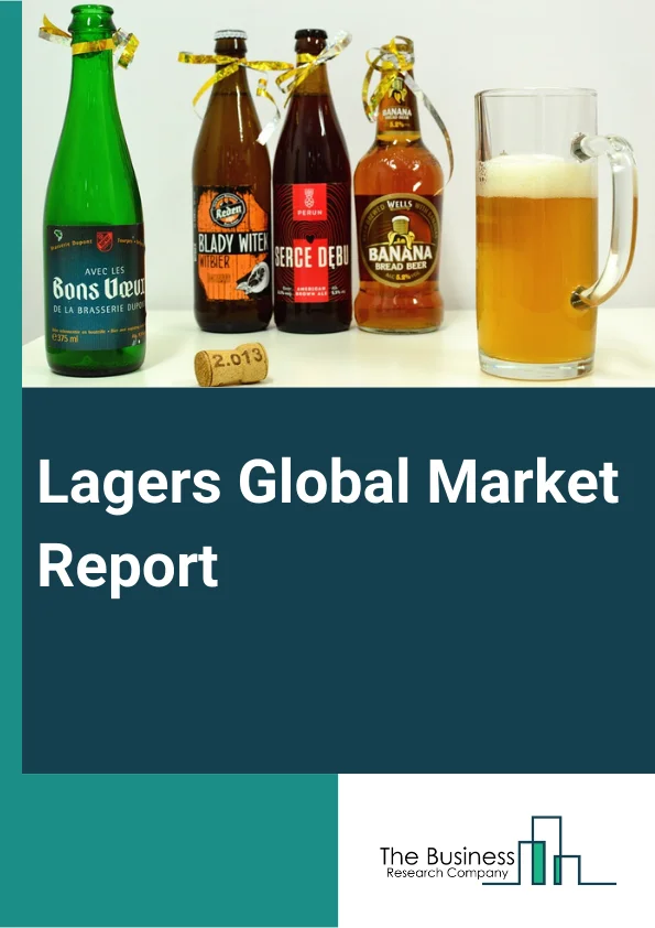 Lagers Global Market Report 2024 – By Product Type (Standard Lager, Premium Lager, Luxury Lager), By Variety (Pale Lager, Vienna Lager, Dark Lager), By Packaging Type (Glass, Metal Can, Other Packaging Types), By Distribution Channel (On-Trade, Off-Trade), By End-User (HoReCa, Household Retail, Other End Users) – Market Size, Trends, And Global Forecast 2024-2033