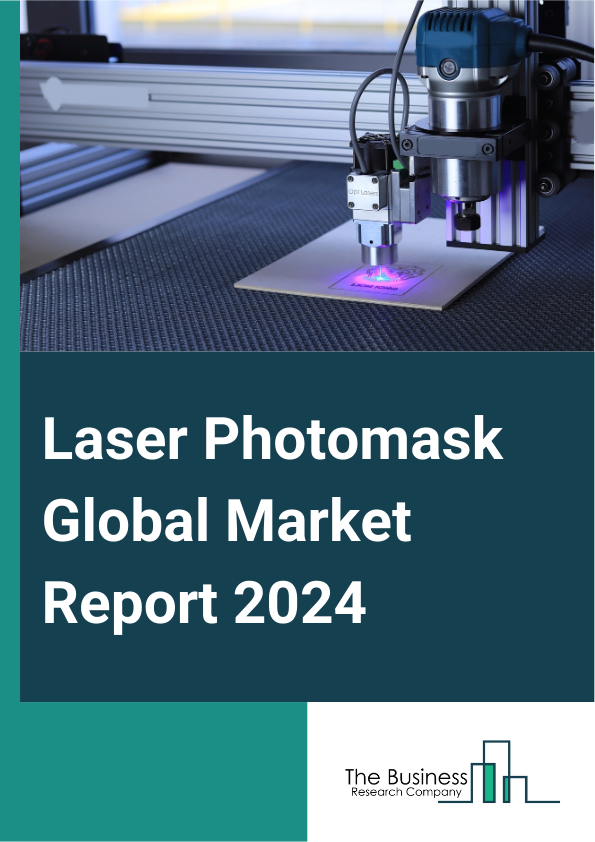 Laser Photomask Global Market Report 2025 – By Type (Reticles, Masters), By Trade Type (Captive, Merchant), By Application (Chip, Liquid Crystal Display, Printed Circuit Board) – Impact of Tariff and Trade War on Market Size, Growth, Trends, and Forecast 2025–2034