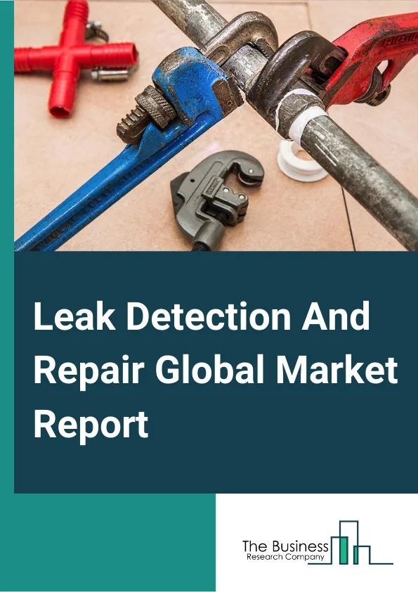 Leak Detection And Repair Global Market Report 2024 – By Component (Equipment, Services), By Product (Handheld Gas Detectors, UAV-Based Detectors, Vehicle-based Detectors, Manned Aircraft Detectors), By Technology (Volatile Organic Compounds (VOC) Analyzer, Optical Gas Imaging (OGI), Laser Absorption Spectroscopy, Ambient/Mobile Leak Monitoring, Acoustic Leak Detection, Audio-Visual-Olfactory Inspection) – Market Size, Trends, And Global Forecast 2024-2033