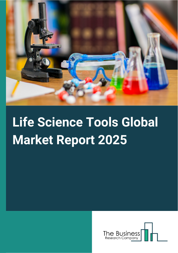 Life Science Tools Market Report Infographic Image