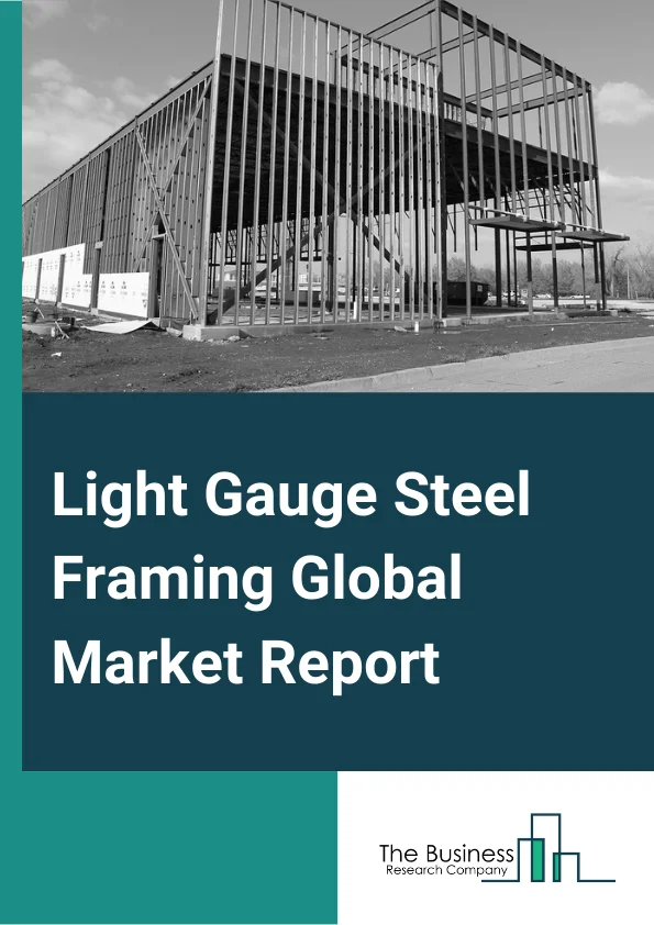 Light Gauge Steel Framing 