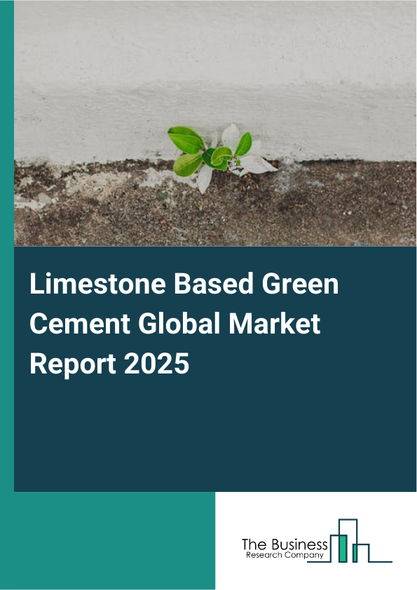 Limestone Based Green Cement Market Report Infographic Image