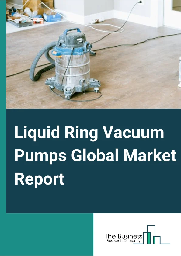 Liquid Ring Vacuum Pumps