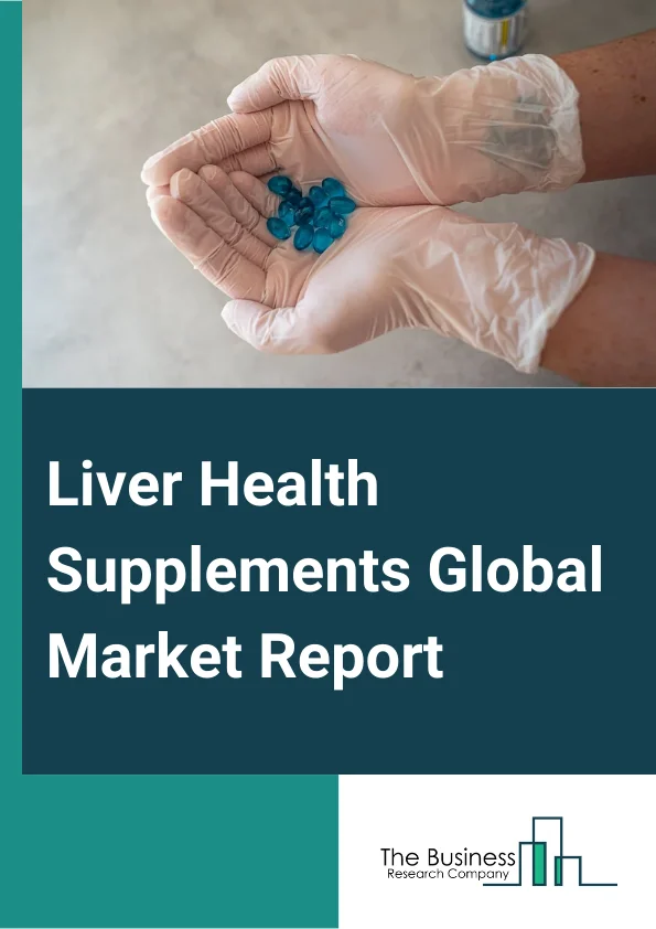 Liver Health Supplements