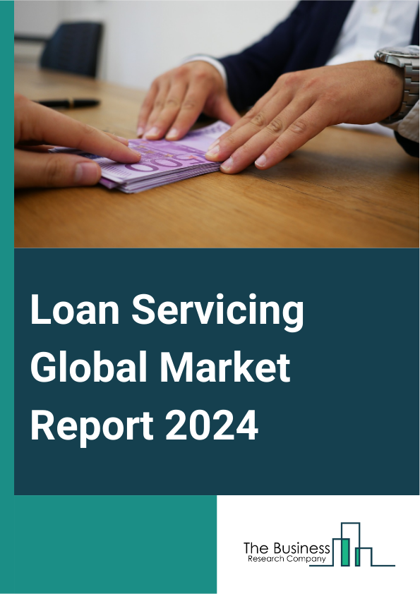 Loan Servicing