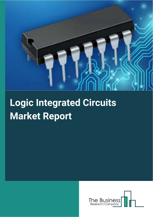 Logic Integrated Circuits Market Report Infographic Image