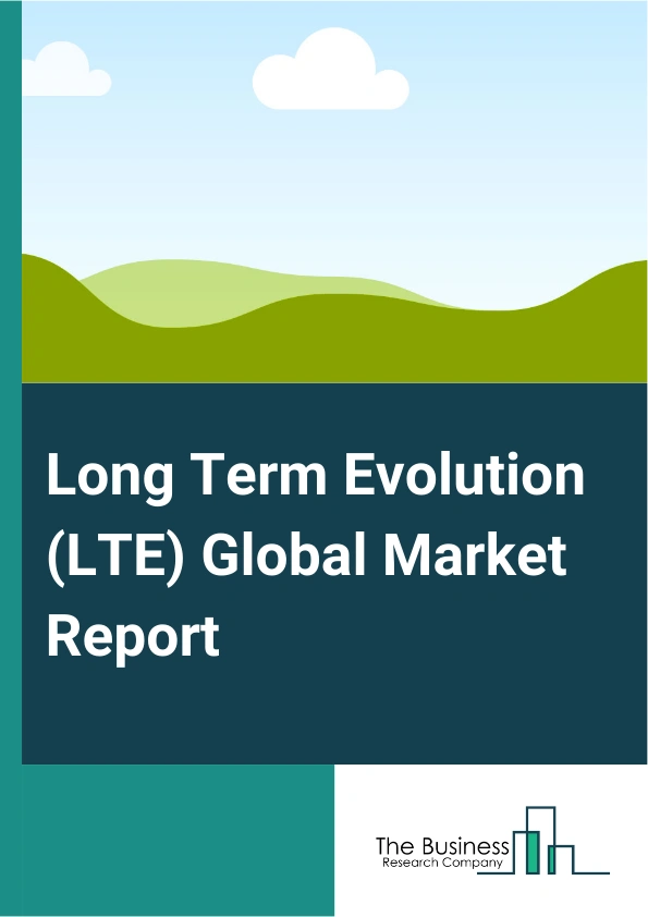 Long Term Evolution (LTE) Global Market Report 2025 – By Device Type (Smartphones, Tablets, Vehicles, Wearables, Gaming Consoles, Other Device Types), By Technology (Long Term Evolution - Time Division Duplex, Long Term Evolution Advanced, Long Term Evolution - Frequency Division Duplex), By Application (Video On Demand, Voice Over Long-Term Evolution, High Speed Data Services, Defense And Security, Other Applications), By End Users (Oil And Gas, Mining, Transportation, Manufacturing, Telecommunications And Information technology (IT), Enterprise, Consumer, Other End Users) – Impact of Tariff and Trade War on Market Size, Growth, Trends, and Forecast 2025–2034
