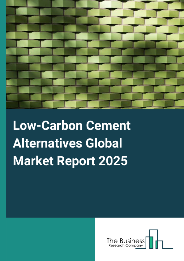 Low Carbon Cement Alternatives Market Report Infographic Image