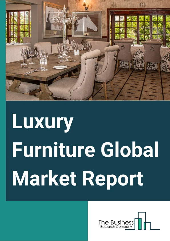 Luxury Furniture