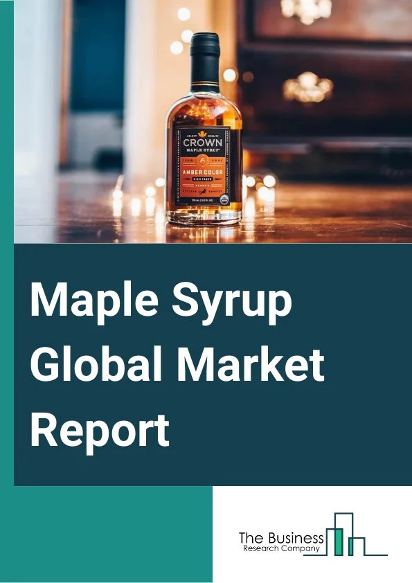 Maple Syrup Global Market Report 2025 – By Source (Sugar Maple, Black Maple, Red Maple), By Application (Food And Beverages, Bakery And Confectionary, Flavor Enhancer, Dairy, Frozen Desserts), By Distribution Channel (Supermarket And Hypermarket, Convenience Store, Specialty Stores, Online Retail Stores, Other Distribution Channels) – Market Size, Trends, And Global Forecast 2025-2034