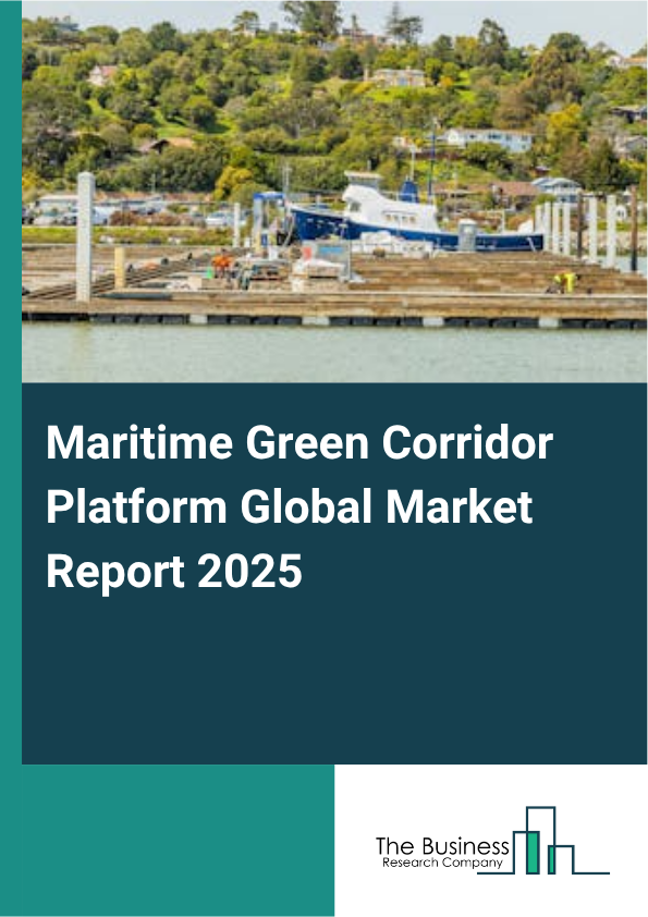 Global Maritime Green Corridor Platform Market Report 2025