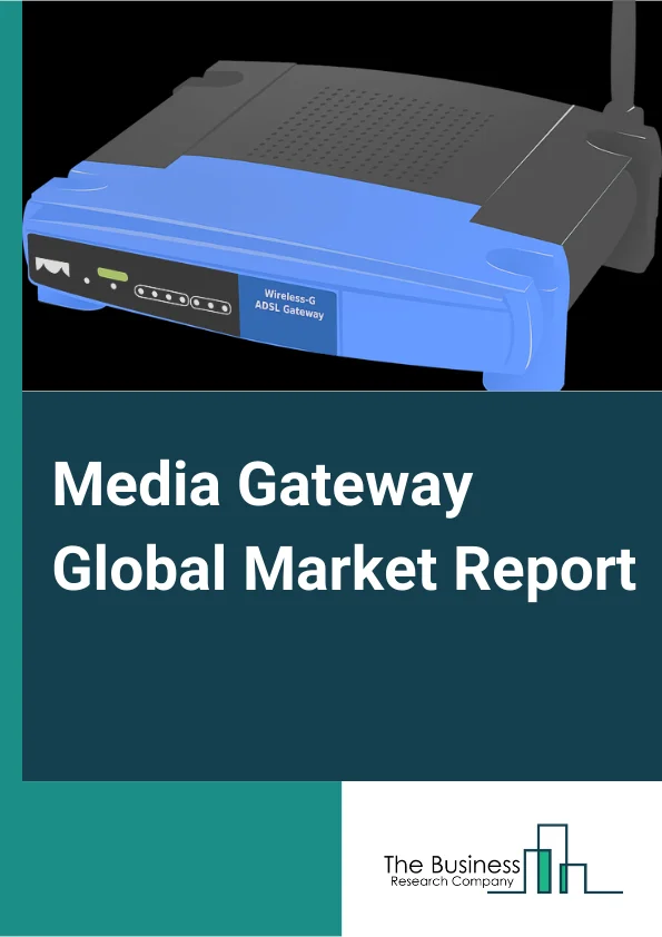 Media Gateway